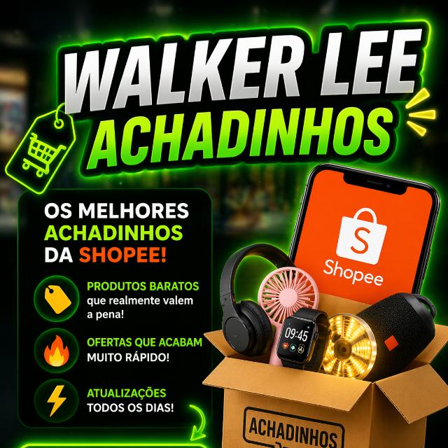 Walker Lee | Achadinhos 🛒🔥