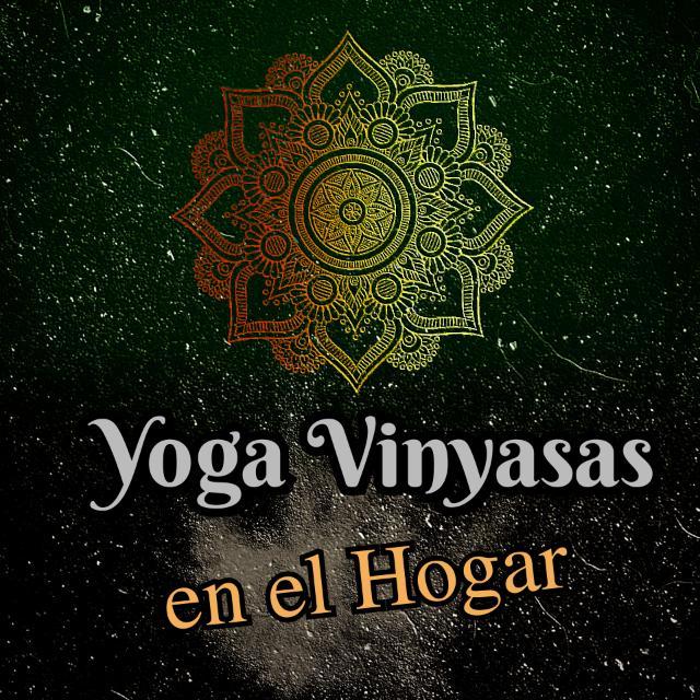 Yoga Vinyasas en el Hogar